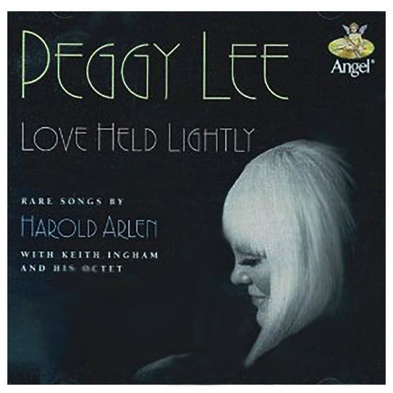 Love Held Lightly, by Peggy Lee